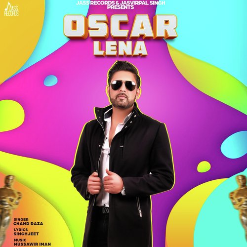 Oscar Lena by Chand Raja - Download on PagalFree