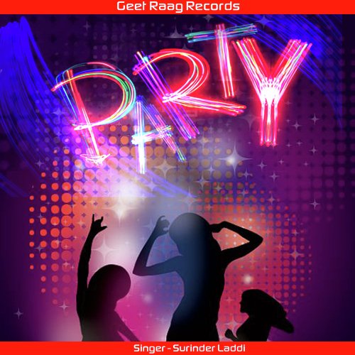 Party by Surinder Laddi - Download on PagalFree