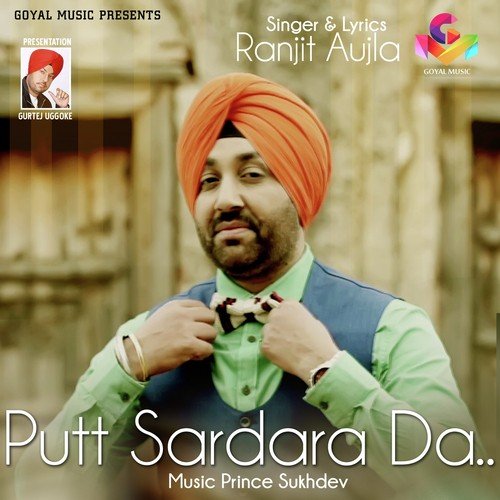 Putt Sardara Da by Ranjit Aujla - Download on PagalFree