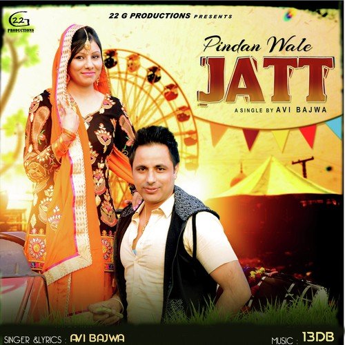 Pindan Wale Jatt by Avi Bajwa - Download on PagalFree