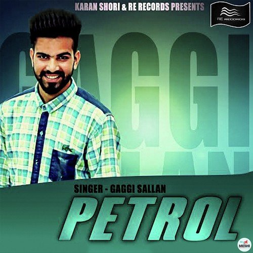 Petrol by Gaggi Sallan - Download on PagalFree