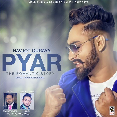 Pyar by Navjot Guraya - Download on PagalFree