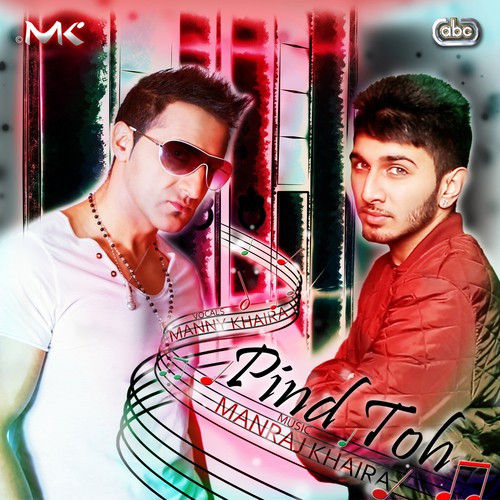 Pind Toh by Manraj Khaira - Download on PagalFree