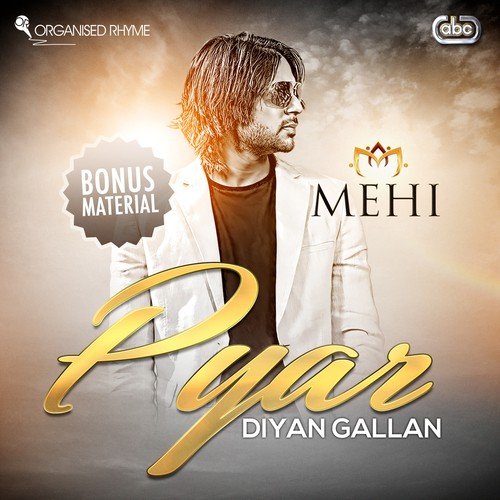Pyar Diyan Gallan (Wizzy Wiz Mix) by Mehi - Download on PagalFree