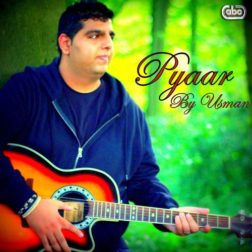 Pyaar by Usman Arshad - Download on PagalFree