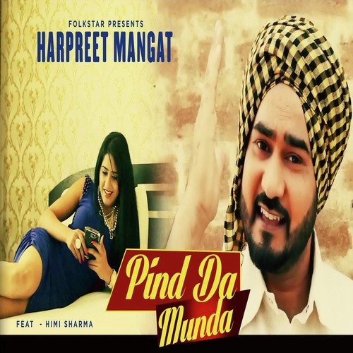 Pind Da Munda by Harpreet Mangat - Download on PagalFree