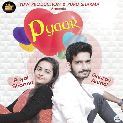 Pyaar by Gaurav Anmol, Payal Sharma - Download on PagalFree