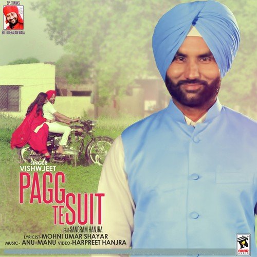 Pagg Te Suit by Vishwajeet - Download on PagalFree