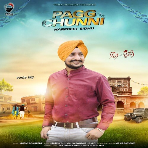 Pagg vs. Chunni by Harpreet Sidhu - Download on PagalFree