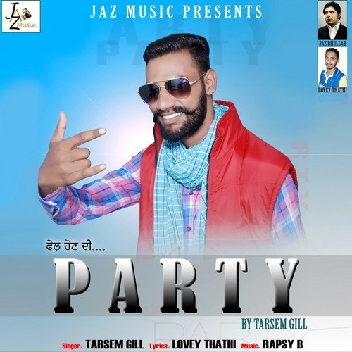 Party by Tarsem Gill - Download on PagalFree