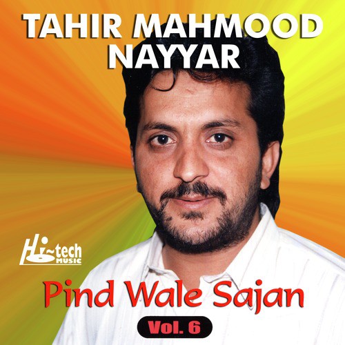 Pind Wale Sajna De by Tahir Mahmood Nayyar - Download on PagalFree