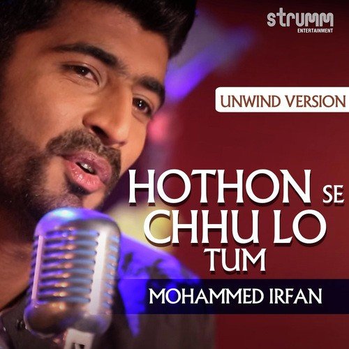 Hothon Se Chhu Lo Tum - Unwind Version by Jyotika Sharma - Download on PagalFree