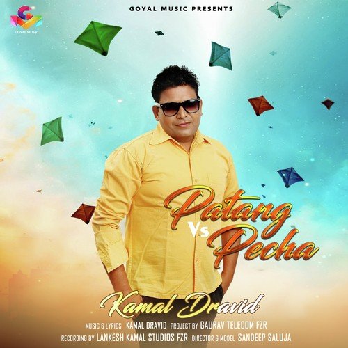 Patang Vs Pecha by Kamal Dravid - Download on PagalFree
