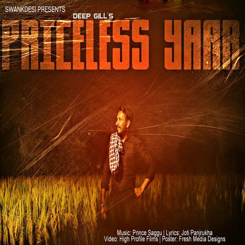 Priceless Yaar by Deep Gill - Download on PagalFree