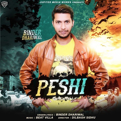 Peshi by Binder Dhariwal - Download on PagalFree