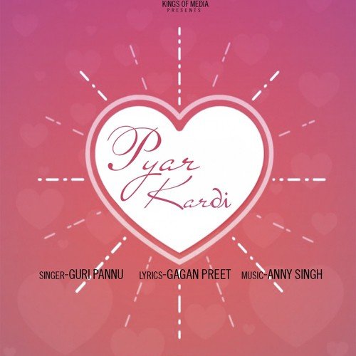 Pyar Kardi by Guri Pannu - Download on PagalFree