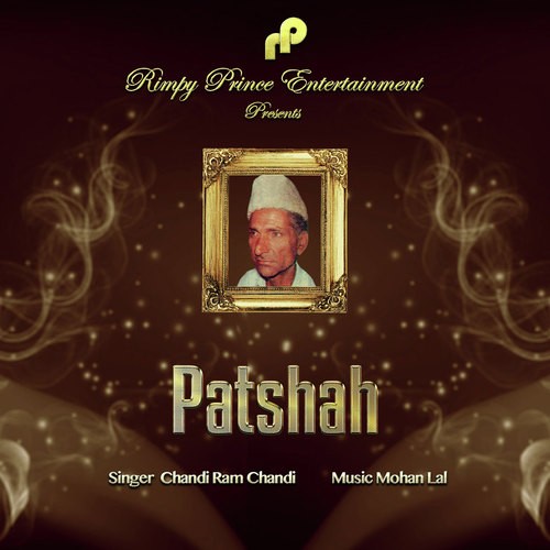 Patshah by Chandi Ram Chandi - Download on PagalFree
