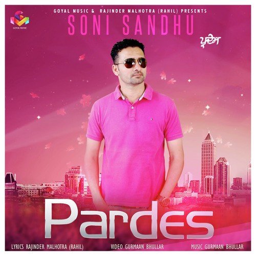 Pardes by Soni Sandhu - Download on PagalFree