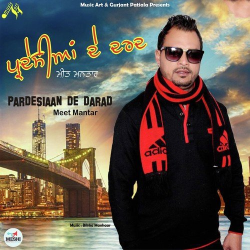 Pardesiaan De Darad by Meet Mantar - Download on PagalFree
