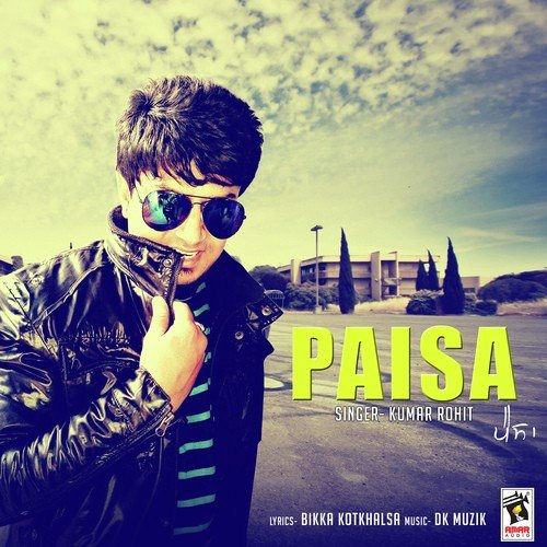 Paisa by Kumar Rohit - Download on PagalFree