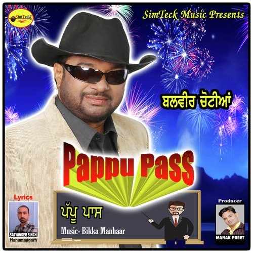 Pappu Pass by Balbir Chotian - Download on PagalFree