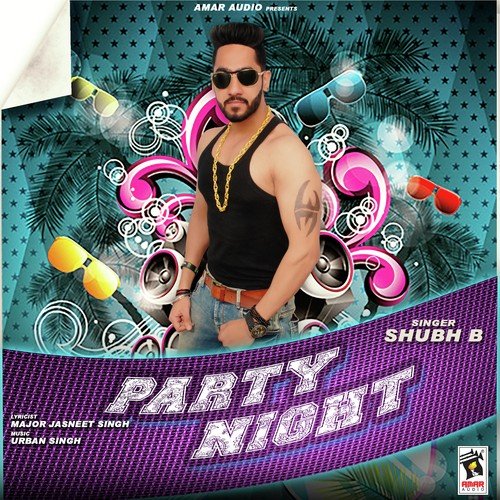 Party Night by Shubh B - Download on PagalFree