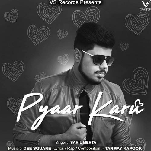 Pyaar Karu by Sahil Mehta, Tanmay Kapoor - Download on PagalFree