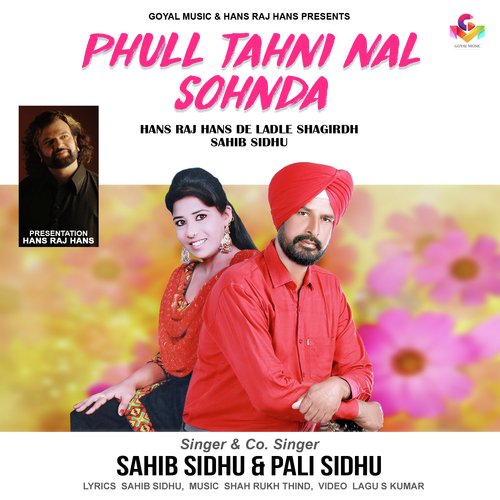 Phull Tahni Nal Sohnda by Pali Sidhu, Sahib Sidhu - Download on PagalFree