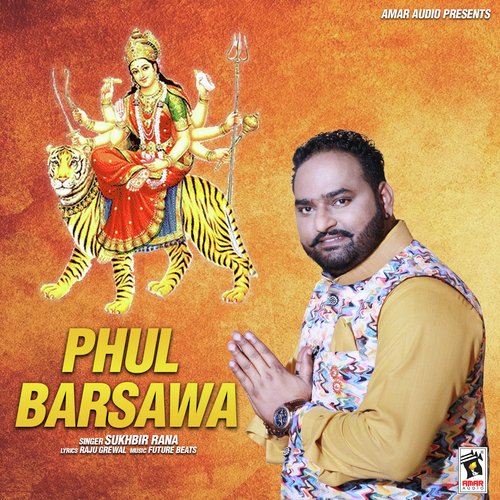 Phul Barsawa by Sukhbir Rana - Download on PagalFree