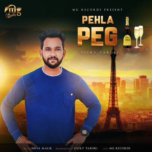 Pehla Peg by Vicky Tarori - Download on PagalFree