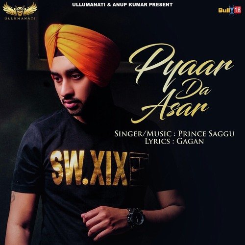 Pyaar Da Asar by Prince Saggu - Download on PagalFree