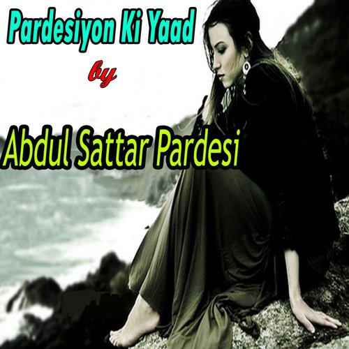 Mohabbat Aik Ibadat by Abdul Sattar Pardesi - Download on PagalFree