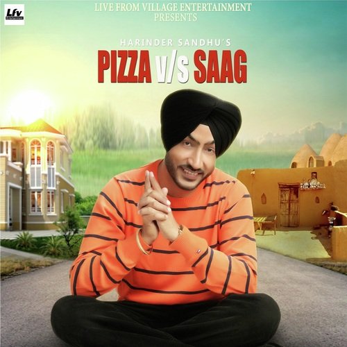 Pizza Vs Saag by Harinder Sandhu - Download on PagalFree