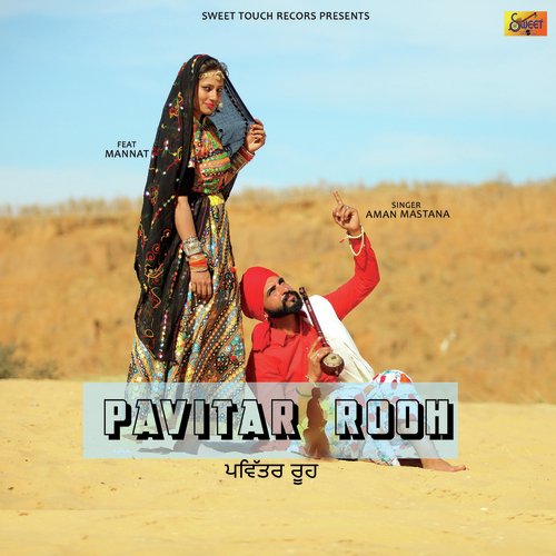 Pavitar Rooh by Aman Mastana - Download on PagalFree