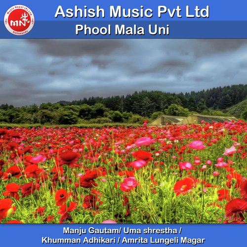 Phool Mala Uni by Manju Gautam, Uma shrestha, Khumman Adhikari amp Amrita Lungeli Magar - Download on PagalFree