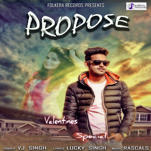 Propose by VJ Singh - Download on PagalFree