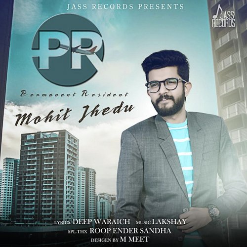 P.R. by Mohit Jhedu - Download on PagalFree