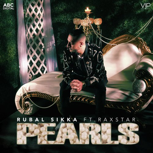 Pearls by Rubal Sikka, Raxstar - Download on PagalFree