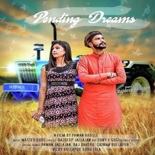 Pending Dreams by Rajdeep Jallajan - Download on PagalFree