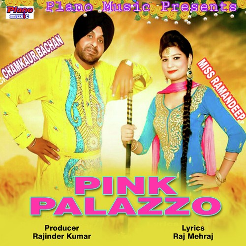Pink Palazzo by Chamkaur Bachan, Miss Ramandeep - Download on PagalFree