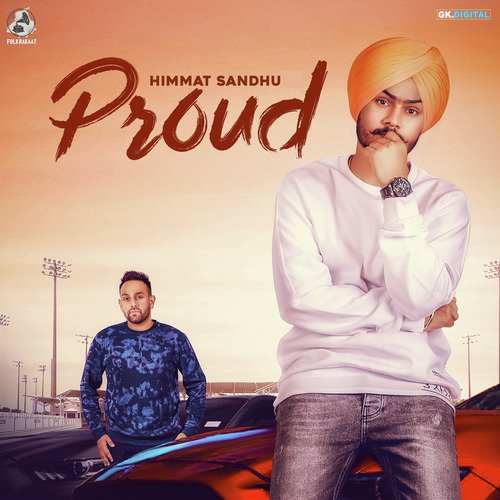 Proud by Himmat Sandhu - Download on PagalFree