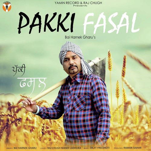 Pakki Fasal by Bai Harnek Gharu - Download on PagalFree
