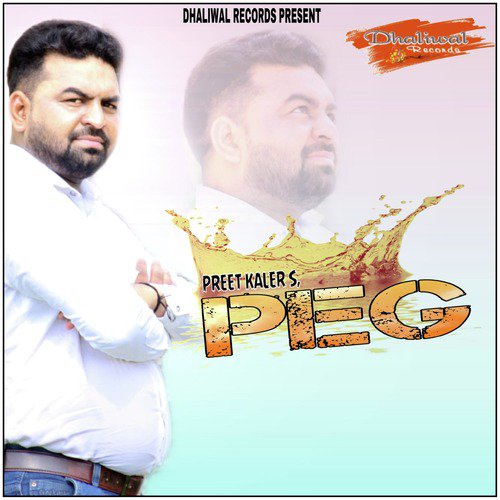 Peg by Preet Kaler - Download on PagalFree