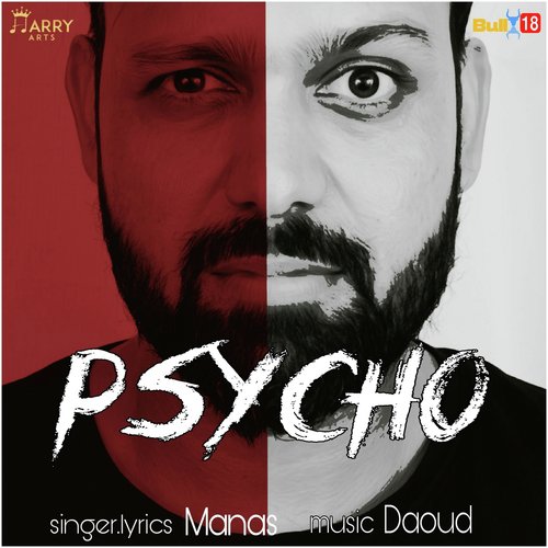 Psycho by Manas - Download on PagalFree