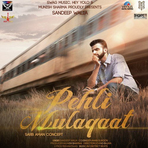 Pehli Mulaqaat by Sandeep Walia, Aman Sukoon - Download on PagalFree