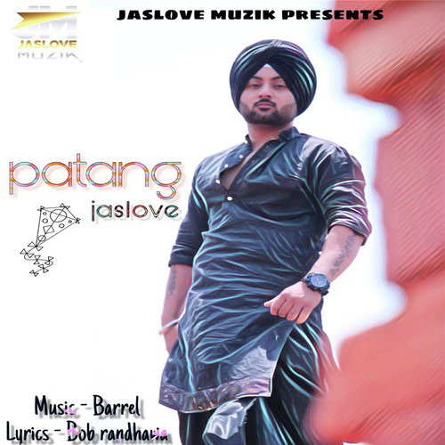 Patang by Jaslove - Download on PagalFree