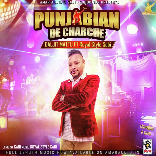 Punjabian De Charche by Daljit Mattu - Download on PagalFree