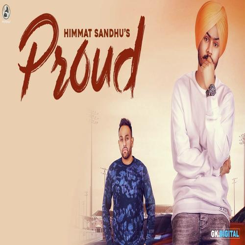 Proud by Himmat Sandhu - Download on PagalFree