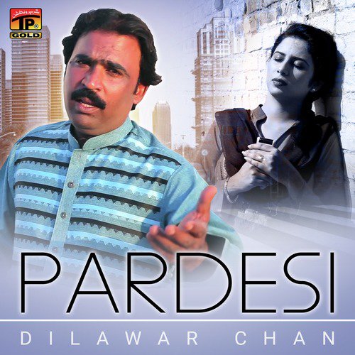 Yari Saday Walon by Dilawar Chan - Download on PagalFree