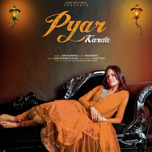 Pyar Karda by Juhi.M.Bansal - Download on PagalFree